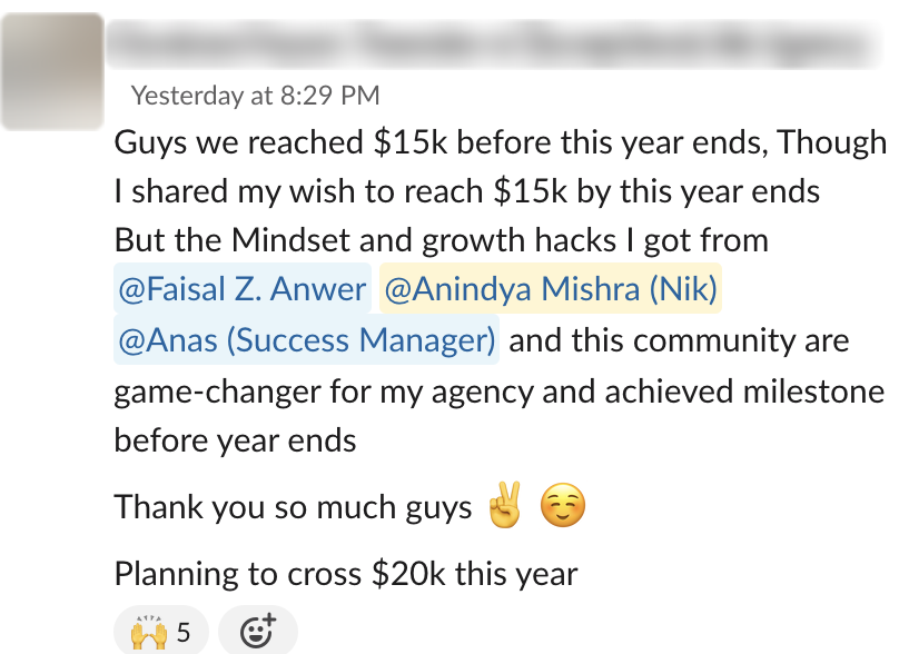 Founder win — Agency reached $15k before the year ended — planning to cross $20k next
